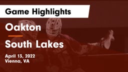 Oakton  vs South Lakes  Game Highlights - April 13, 2022