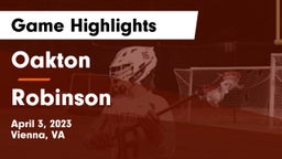 Oakton  vs Robinson  Game Highlights - April 3, 2023