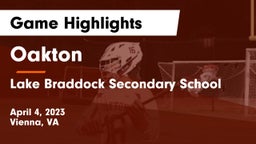 Oakton  vs Lake Braddock Secondary School Game Highlights - April 4, 2023