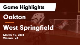 Oakton  vs West Springfield  Game Highlights - March 15, 2024