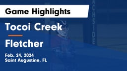 Tocoi Creek  vs Fletcher Game Highlights - Feb. 24, 2024