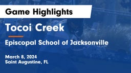 Tocoi Creek  vs Episcopal School of Jacksonville Game Highlights - March 8, 2024
