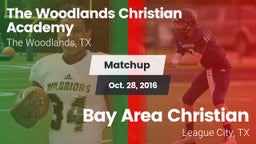 Matchup: The Woodlands vs. Bay Area Christian  2016