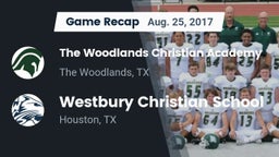 Recap: The Woodlands Christian Academy  vs. Westbury Christian School 2017