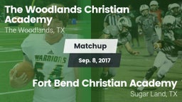 Matchup: The Woodlands vs. Fort Bend Christian Academy 2017