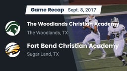 Recap: The Woodlands Christian Academy  vs. Fort Bend Christian Academy 2017