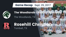 Recap: The Woodlands Christian Academy  vs. Rosehill Christian  2017