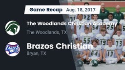 Recap: The Woodlands Christian Academy  vs. Brazos Christian  2017