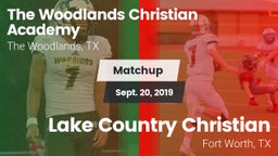 Matchup: The Woodlands vs. Lake Country Christian  2019