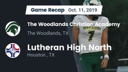 Recap: The Woodlands Christian Academy  vs. Lutheran High North  2019