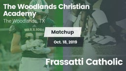 Matchup: The Woodlands vs. Frassatti Catholic 2019