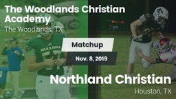 Matchup: The Woodlands vs. Northland Christian  2019