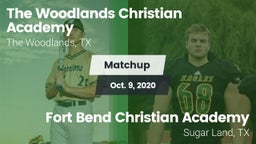 Matchup: The Woodlands vs. Fort Bend Christian Academy 2020