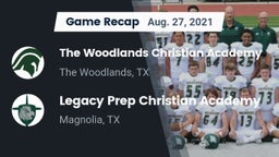 Recap: The Woodlands Christian Academy  vs. Legacy Prep Christian Academy 2021
