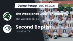 Recap: The Woodlands Christian Academy  vs. Second Baptist  2021