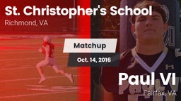 Matchup: St. Christopher's vs. Paul VI  2016