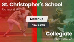 Matchup: St. Christopher's vs. Collegiate  2016