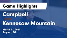 Campbell  vs Kennesaw Mountain  Game Highlights - March 21, 2024