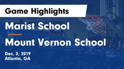 Marist School vs Mount Vernon School Game Highlights - Dec. 3, 2019