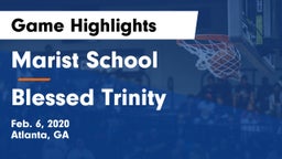 Marist School vs Blessed Trinity  Game Highlights - Feb. 6, 2020