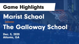 Marist School vs The Galloway School Game Highlights - Dec. 5, 2020