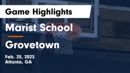 Marist School vs Grovetown  Game Highlights - Feb. 25, 2023