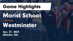 Marist School vs Westminster  Game Highlights - Jan. 27, 2024