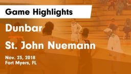 Dunbar  vs St. John Nuemann Game Highlights - Nov. 23, 2018