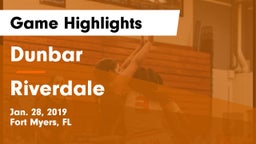 Dunbar  vs Riverdale  Game Highlights - Jan. 28, 2019