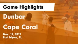 Dunbar  vs Cape Coral  Game Highlights - Nov. 19, 2019