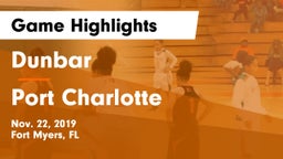 Dunbar  vs Port Charlotte Game Highlights - Nov. 22, 2019