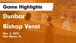 Dunbar  vs Bishop Verot  Game Highlights - Dec. 5, 2019