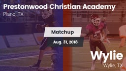 Matchup: Prestonwood vs. Wylie  2018