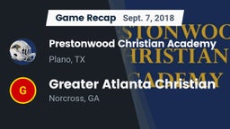 Recap: Prestonwood Christian Academy vs. Greater Atlanta Christian  2018