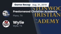 Recap: Prestonwood Christian Academy vs. Wylie  2018