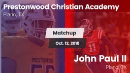 Matchup: Prestonwood vs. John Paul II  2018