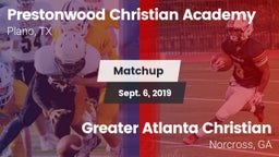 Matchup: Prestonwood vs. Greater Atlanta Christian  2019