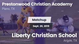 Matchup: Prestonwood vs. Liberty Christian School  2019