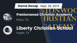 Recap: Prestonwood Christian Academy vs. Liberty Christian School  2019