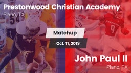 Matchup: Prestonwood vs. John Paul II  2019