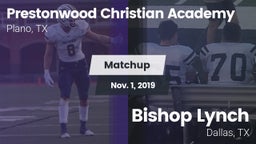 Matchup: Prestonwood vs. Bishop Lynch  2019