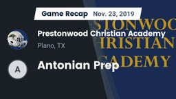 Recap: Prestonwood Christian Academy vs. Antonian Prep 2019