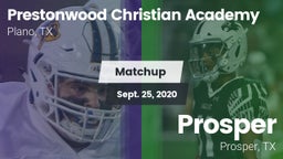 Matchup: Prestonwood vs. Prosper  2020
