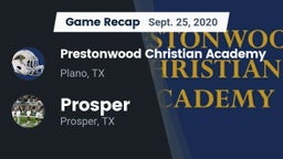 Recap: Prestonwood Christian Academy vs. Prosper  2020