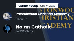 Recap: Prestonwood Christian Academy vs. Nolan Catholic  2020