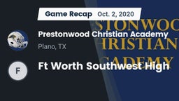 Recap: Prestonwood Christian Academy vs. Ft Worth Southwest High 2020