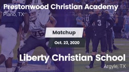 Matchup: Prestonwood vs. Liberty Christian School  2020