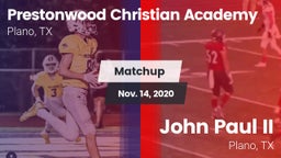 Matchup: Prestonwood vs. John Paul II  2020