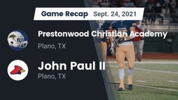 Recap: Prestonwood Christian Academy vs. John Paul II  2021