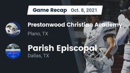 Recap: Prestonwood Christian Academy vs. Parish Episcopal  2021